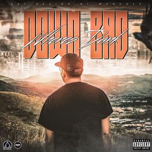 Down Bad (Explicit)