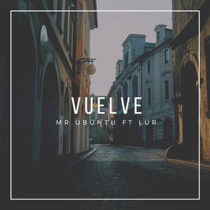 Vuelve (feat. Lur)