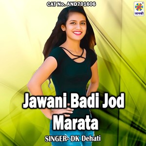 Jawani Badi Jod Marata