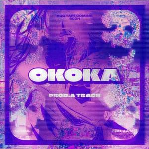 OKOKA (feat. SF SOUL & SLIM J) (Explicit)