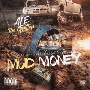 Mud Money (Explicit)