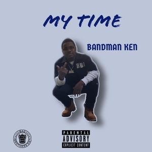 My Time (Explicit)