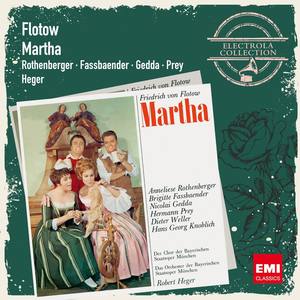 Flotow: Martha (1986 Digital Remaster)