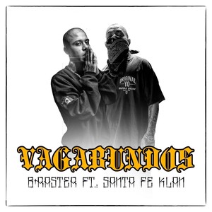 Vagabundos (Explicit)