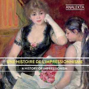 A History Of Impressionism (一个印象派的历史)