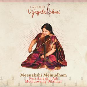 Meenakshi Memudham (feat. R.Sankaranarayanan & K.V.Gopalakrishnan)