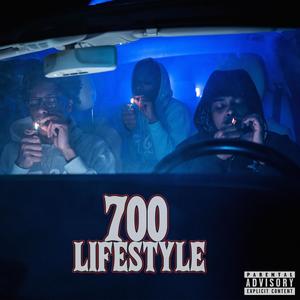 700 Lifestyle (Explicit)