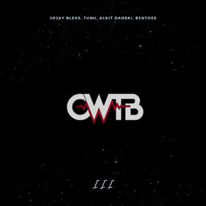 OWTB (feat. B3NTOSS, Tunu, Alkit & danski) [Explicit]