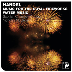 Music for the Royal Fireworks: Ouverture