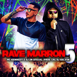 RAVE MARRON 5