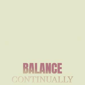 Balance Continually