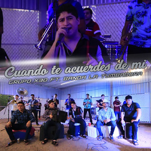 Cuando Te Acuerdes De Mí (Banda)