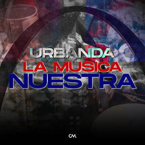 Urbanda - La Musica Nuestra (En Vivo)