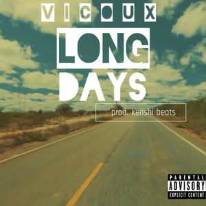 Long Days (Explicit)