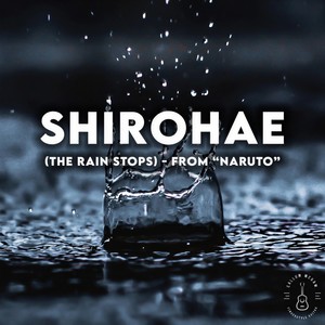 Shirohae(The Rain Stops)
