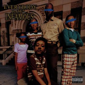 EveryBody Hates InFamous (Explicit)