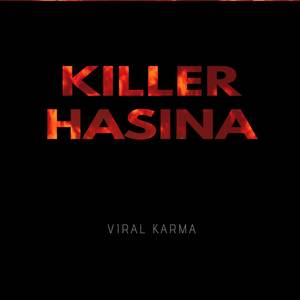 Killer Hasina