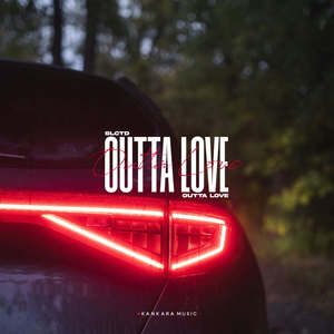 Outta Love