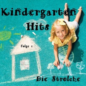 Kindergarten Hits - Große Lieder für kleine Racker (Folge 1)