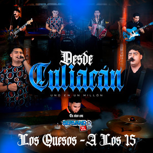 Los Quesos - A los 15 (En Vivo)