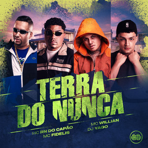 Terra do Nunca (Explicit)