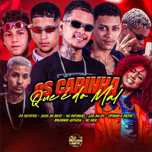 Os Carinha Que É do Mal