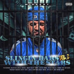 Slingin Bars With The Stars, Vol. 2 (Explicit)