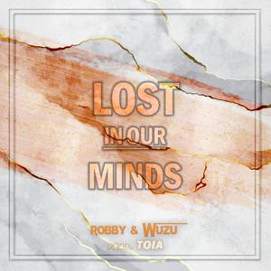Lost In Our Minds(feat. TOIA)