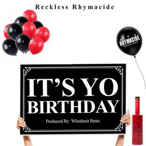 It's Yo Birthday (Radio Edit|Explicit)