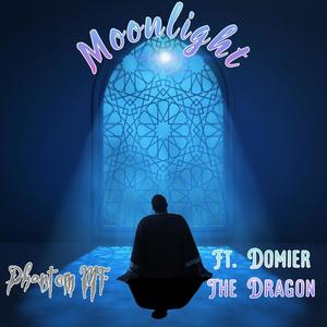 Moonlight (feat. Domier The Dragon) (Explicit)