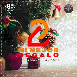 Canal 2 Mi mejor regalo (feat. Yamu, Kevin Bless & Andrea Hernandez)