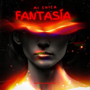 Mi Chica Fantasía