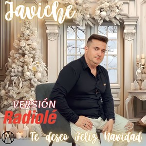 Te deseo feliz navidad (Versión Radiolé)