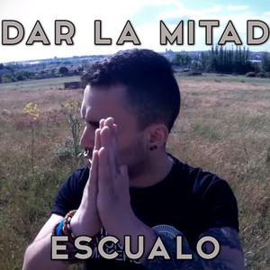 Dar la Mitad (Explicit)