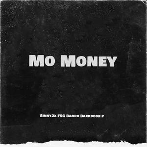 Mo Money (feat. Fsg Bando & Baxkdoor P) (Explicit)
