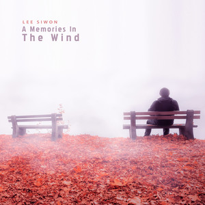 바람에 스치는 추억 (A Memories In The Wind)
