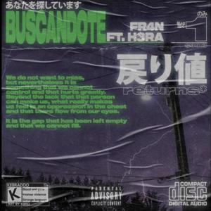 Buscandote (feat. H3ra) [Explicit]