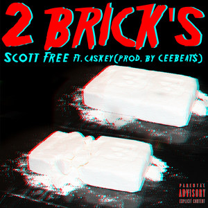 2 Brick's (Explicit)