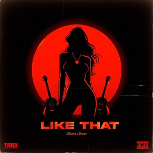 Like That (Explicit)