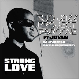 Strong Love (Original Mix)