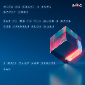 GIVE ME HEART & SOUL / FLY TO ME TO THE MOON & BACK / I WILL TAKE YOU HIGHER (Original ABEATC 12" master)