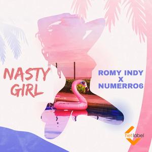 Nasty Girl (Explicit)