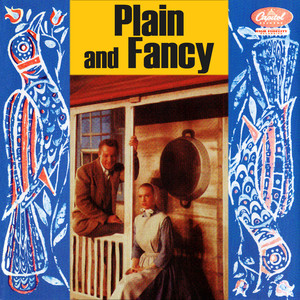 Plain and Fancy (original Broadway Cast Recording)