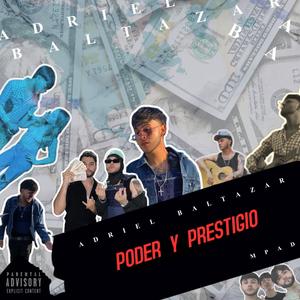 Poder Y Prestigio (Explicit)