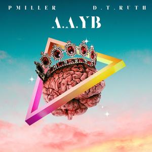 A.a.y.b (Explicit)