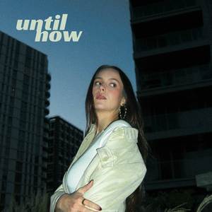 until now (Explicit)