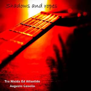 Shadows and Ropes