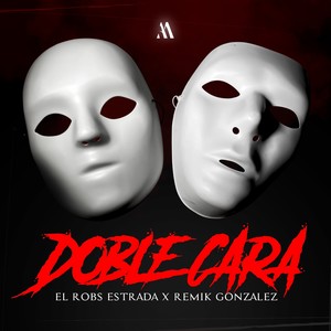 Doble Cara (Explicit)