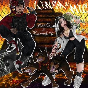 Linea&Mic (feat. Max G) (Explicit)