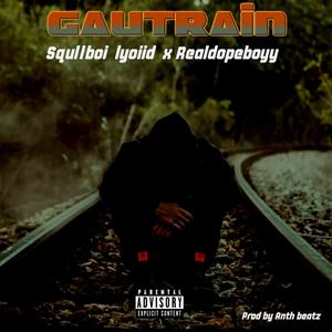 Gautrain (Explicit)